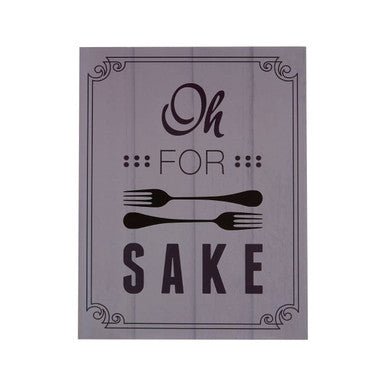 Oh for Fork Sake Wall Plaque | Pun and Games