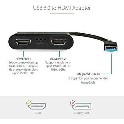 StarTech.com USB 3.0 to Dual HDMI Adapter - 1x 4K 30Hz & 1x 1080p - External Video & Graphics Card - USB Type-A to HDMI Dual Monitor Display Adapter - Supports Windows Only - Black (USB32HD2)