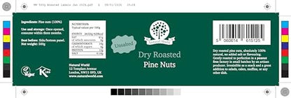 Nutural World - Dry Roasted Whole Pine Nuts - Unsalted (500g)