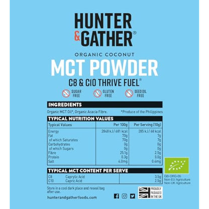 Hunter & Gather Thrive Fuel C8/C10 MCT Powder 250g | Triple Steam Distilled 100% Organic Certified Coconut | Keto, Low Carb & Paleo | Sugar, Gluten & Seed Oil Free