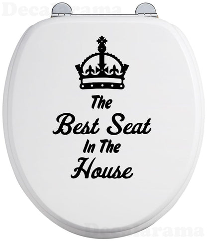Funny Toilet Sticker The Best Seat in The House Cute Waterproof Vinyl Decal
