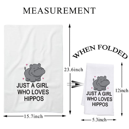 PLITI Hippo Kitchen Towel Hippopotamus Gift Hippo Lover Gift Just A Girl Who Loves Hippos Dish Towel Hippo Theme Gift(Girl Lover hippos TWU)
