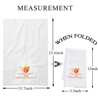 PLITI Aperol Spritz Lover Gift Aperol Spritz Fan Gift You Had Me At Aperol Spritz Kitchen Towel Italian Summer Spritz Gift (Aperol Spritz TWU)