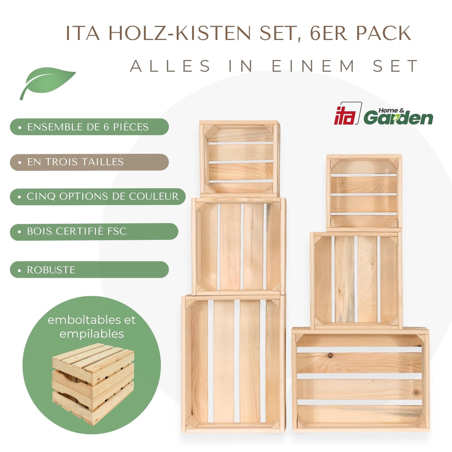 ITA Alina Wooden Crates Set, 6 Storage Crates in 3 Sizes, Decorative Wooden Storage Boxes, Stackable & Nestable, FSC-Certified Wood, Made in EU