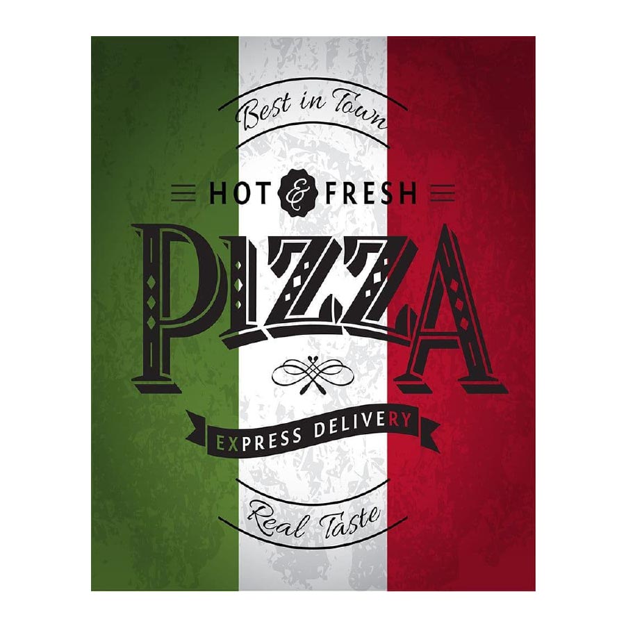 Hot and Fresh Pizza Italy Metal Wall Sign