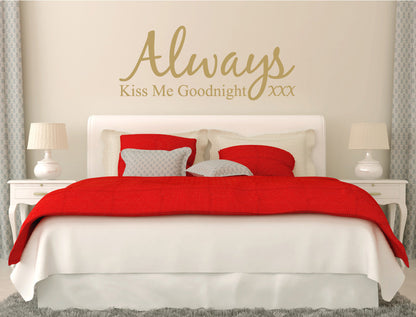 Always Kiss Me Goodnight Wall Sticker Decal – Romantic Couples Bedroom Decor