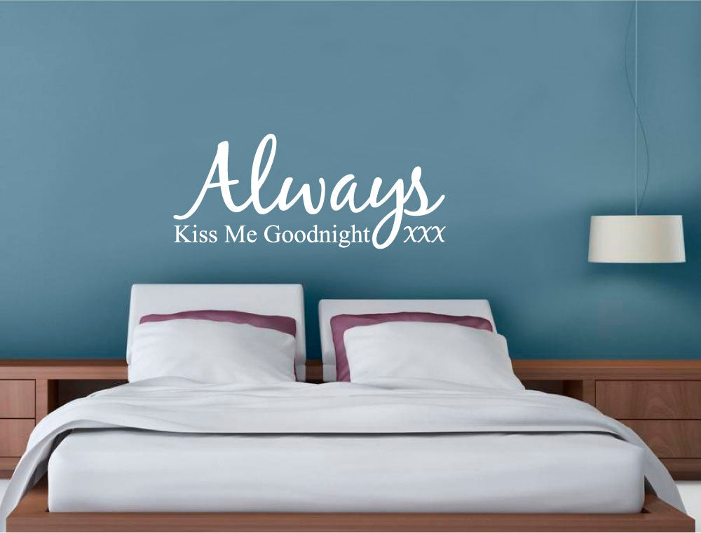 Always Kiss Me Goodnight Wall Sticker Decal – Romantic Couples Bedroom Decor