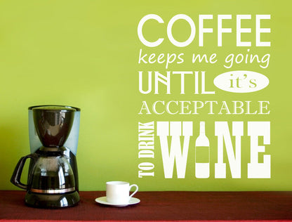 Humorous Coffee Wall Sticker Quote