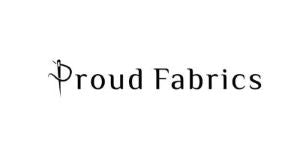 Proud Fabrics