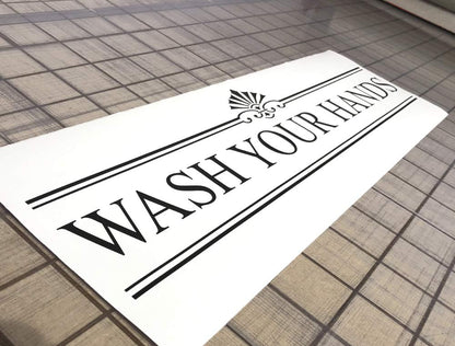 Wash Your Hands Decal